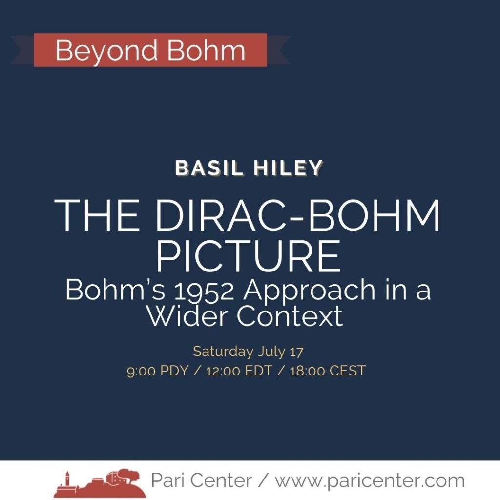 The Dirac-Bohm Picture: Bohm's 1952 Approach In A Wider Context. Basil Hiley