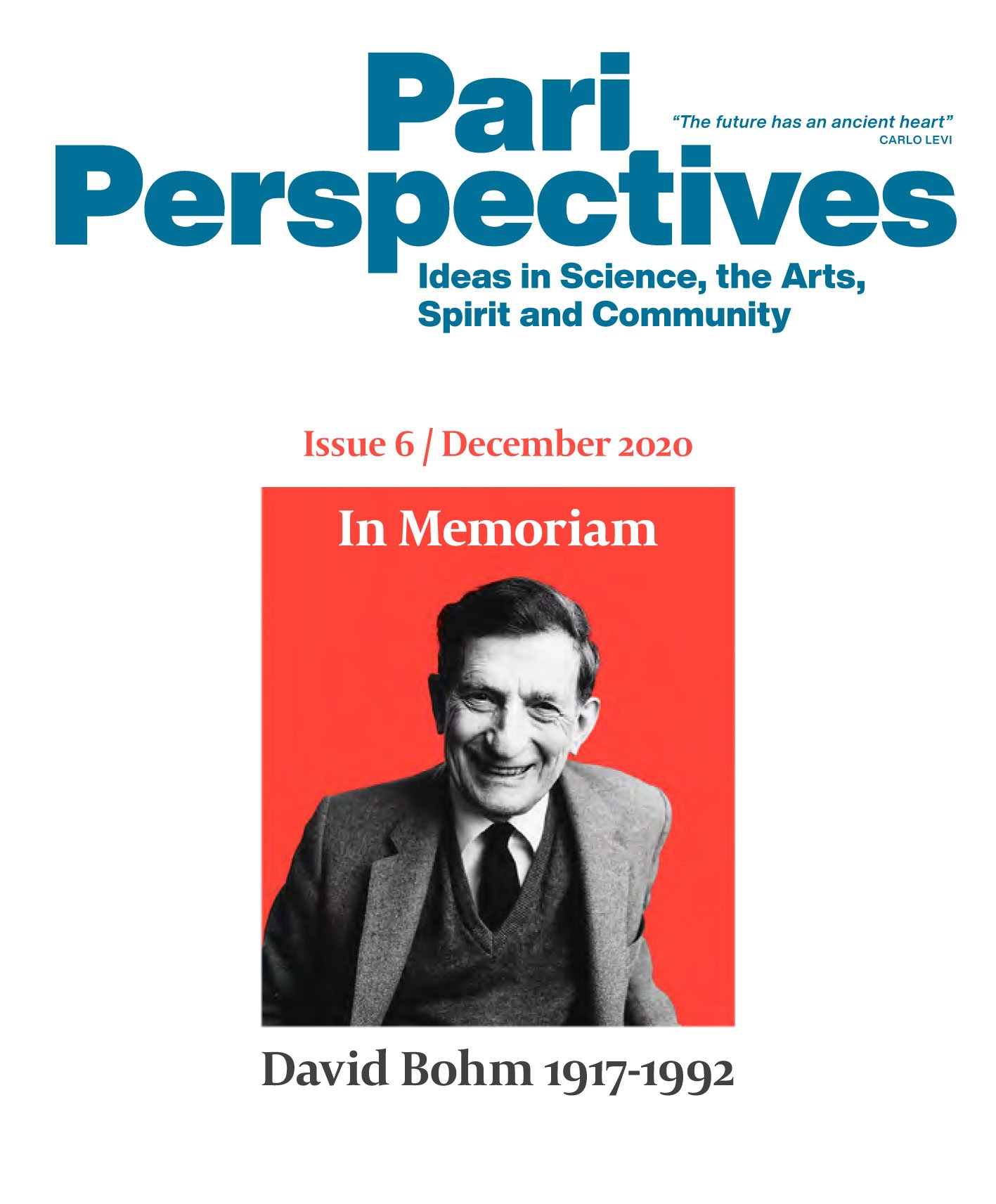 Bohm Centennial Celebration
